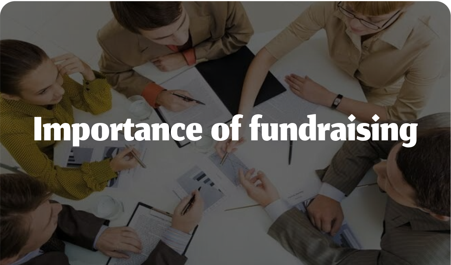 importance of fundraising